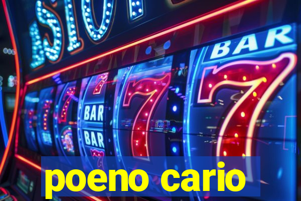 poeno cario